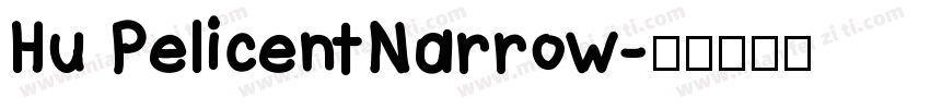 Hu PelicentNarrow字体转换